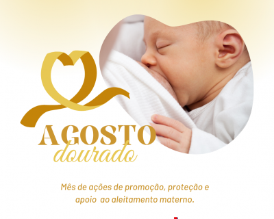 Agosto Dourado: a importância do aleitamento materno para o desenvolvimento saudável do bebê (14/08/2023 17:46:25)